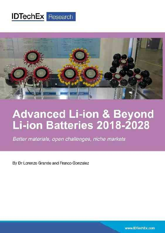 Advanced Li-ion & Beyond Li-ion Batteries 2018-2028