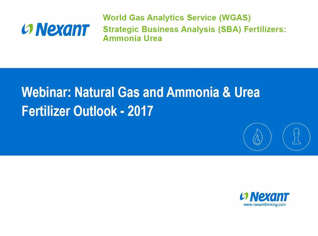 Webinar Presentation: Natural Gas and Ammonia And Urea Fertilizer Global Outlook - 2017