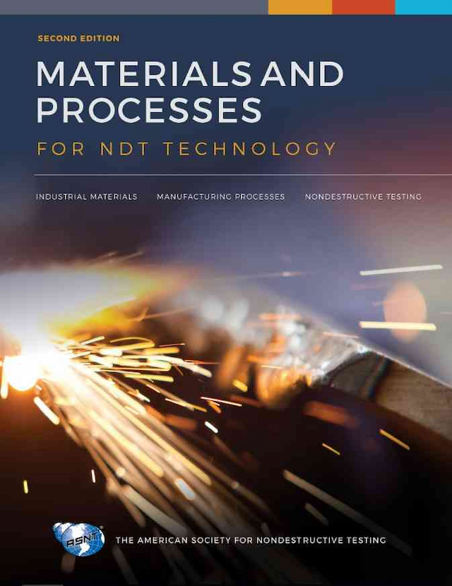 Materials and Processes for NDT Technology, Second Edition