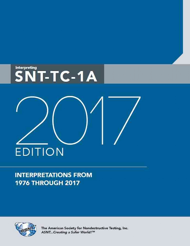 Interpreting SNT-TC-1A, 2017 Edition