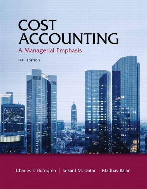 Cost Accounting, 14th edition