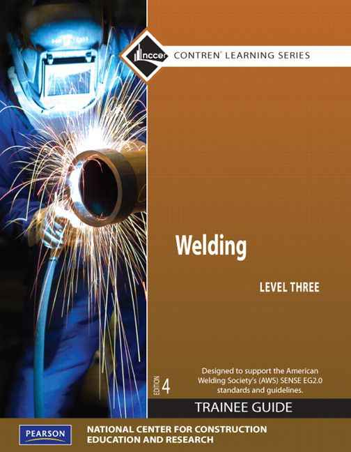 Welding Level 3 Trainee Guide, 4th edition