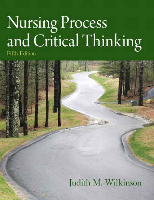 Nursing Process and Critical Thinking, 5th edition