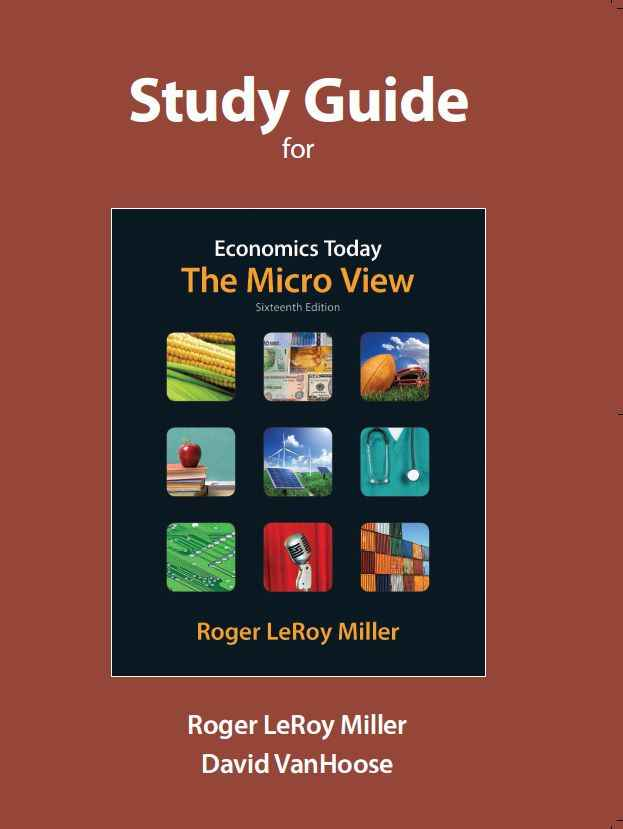 Study Guide for Economics Today, 16th edition