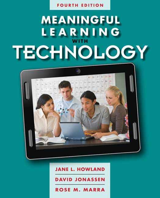 Meaningful Learning with Technology, 4th Edition