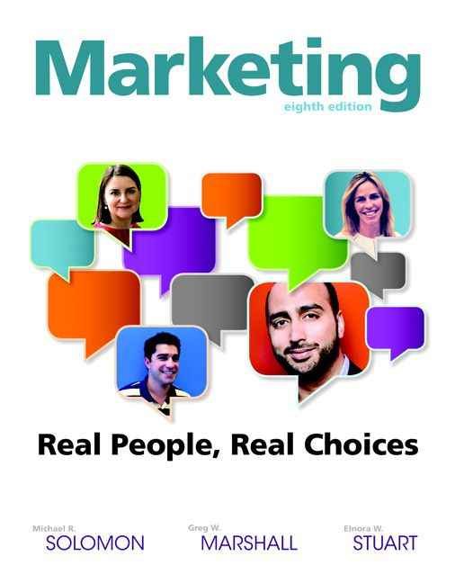 Marketing: Real People, Real Choices, 8th Edition