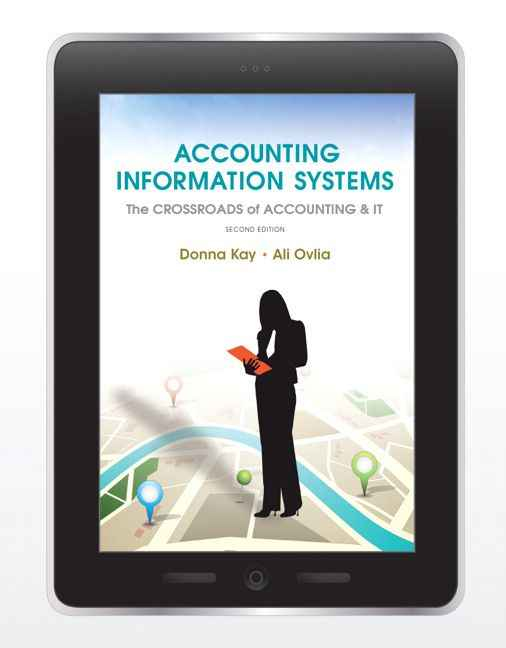Accounting Information Systems: The Crossroads of Accounting and IT, 2nd Edition