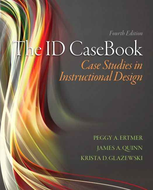 ID CaseBook, The: Case Studies in Instructional Design, 4th Edition