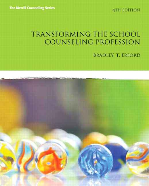 Transforming the School Counseling Profession, 4th Edition