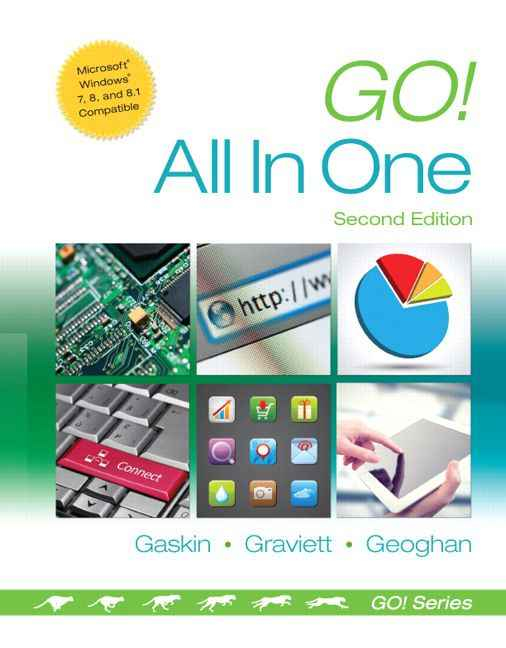 Go! All in One: Computer Concepts and Applications, 2nd Edition