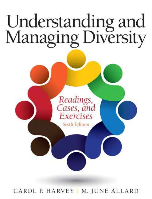 Understanding and Managing Diversity:Readings, Cases, and Exercises
