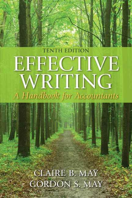 Effective Writing: A Handbook for Accountants, 10th Edition