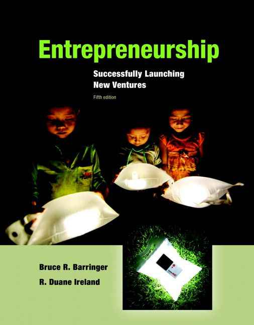 Entrepreneurship: Successfully Launching New Ventures, 5th Edition