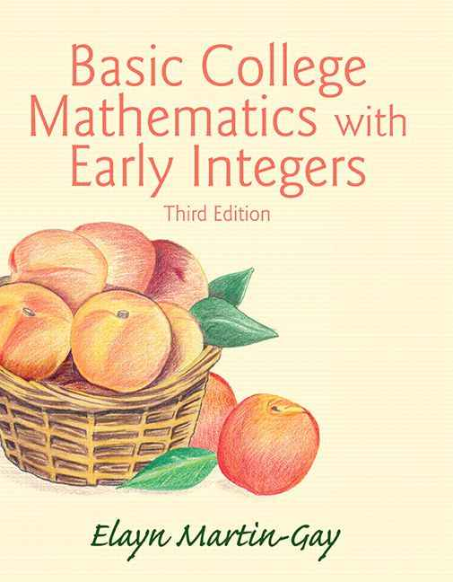 Basic College Mathematics with Early Integers, 3rd Edition