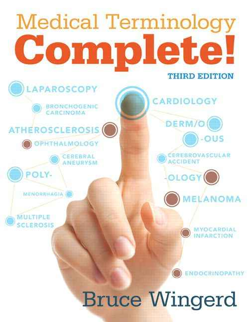 Medical Terminology Complete!, 3rd Edition