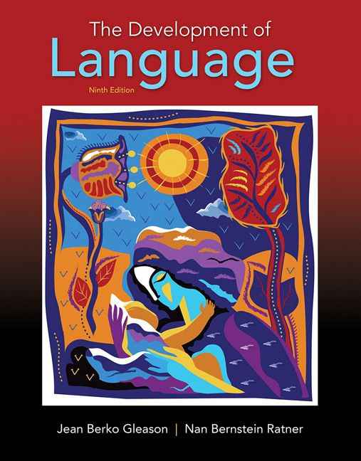 The Development of Language, 9th Edition