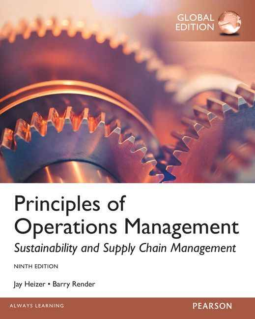 Principles Of Operations Management, Global Edition