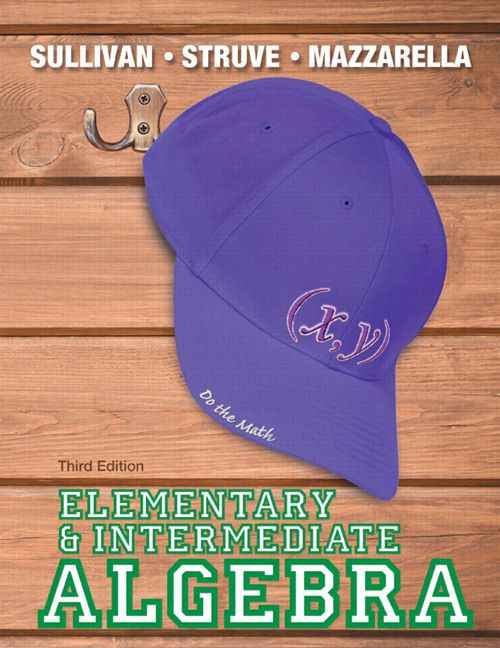 Elementary And Intermediate Algebra, 3rd Edition
