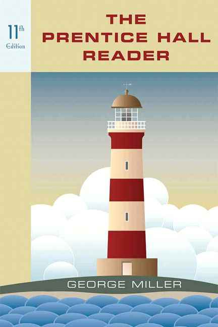 Prentice Hall Reader, The, 11th Edition