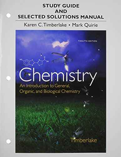 Study Guide and Selected Solutions Manual for Chemistry, 12th Edition