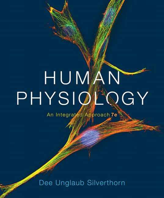 Human Physiology: An Integrated Approach, 7th Edition