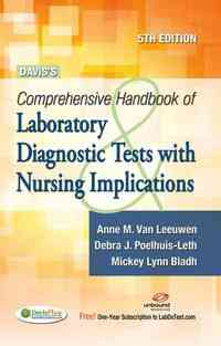 Davis's Comprehensive Handbook of Laboratory & Diagnostic Tests with Nursing Implications, 5th