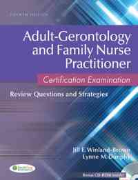 Adult-Gerontology and Family Nurse Practitioner Certification Examination: Review Questions and Strategies, 4th