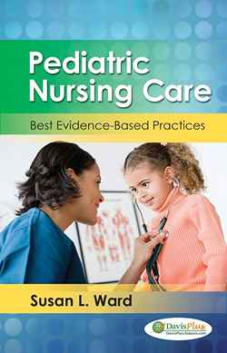 Pediatric Nursing: Best Evidence-Based Practices, 1st