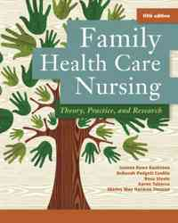 Family Health Care Nursing: Theory, Practice, and Research, 5th