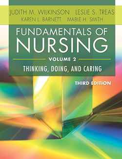 Fundamentals of Nursing - Vol 2: Thinking, Doing, and Caring, 3rd