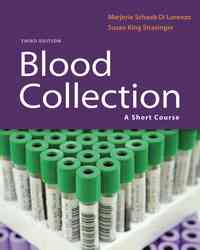 Blood Collection: A Short Course, 3rd