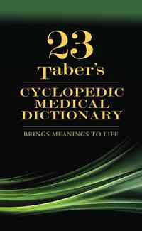 Taber's Cyclopedic Medical Dictionary, 23rd