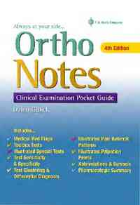 Ortho Notes: Clinical Examination Pocket Guide, 4th