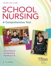 School Nursing: A Comprehensive Text, 3rd