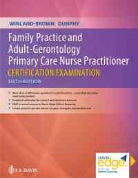 Family Practice and Adult-Gerontology Primary Care Nurse Practitioner Certification Examination with Davis Edge, 6th