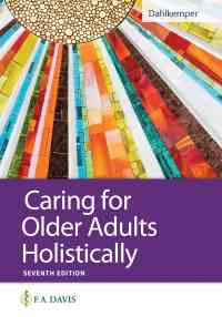 Caring for Older Adults Holistically, 7th