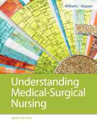 Understanding Medical-Surgical Nursing, 6th