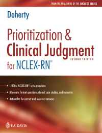 Prioritization & Clinical Judgment for NCLEX-RN®, 2nd