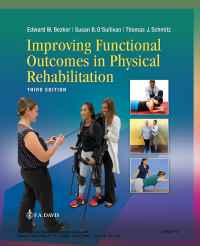 Improving Functional Outcomes in Physical Rehabilitation, 3rd