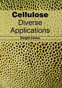 Cellulose: Diverse Applications