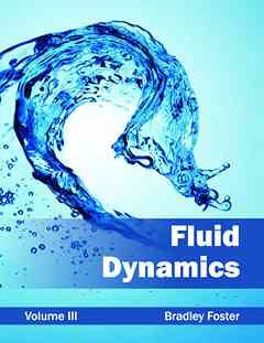 Fluid Dynamics: Volume III