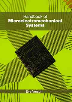 Handbook of Microelectromechanical Systems