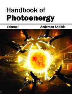 Handbook of Photoenergy: Volume I