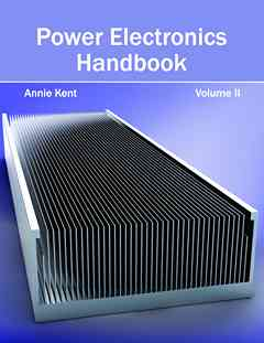 Power Electronics Handbook: Volume II