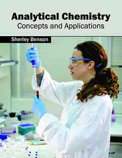 Analytical Chemistry: Concepts and Applications