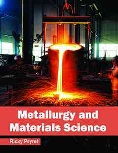 Metallurgy and Materials Science