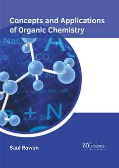 Concepts and Applications of Organic Chemistry