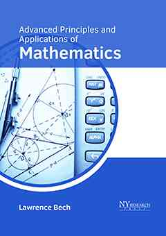 Advanced Principles and Applications of Mathematics