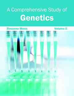 Comprehensive Study of Genetics: Volume II
