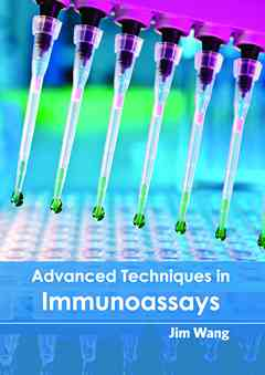 Advanced Techniques in Immunoassays